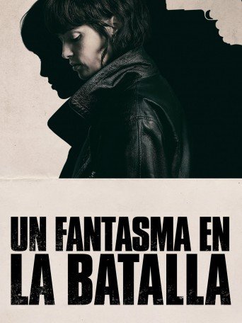UN FANTASMA EN LA BATALLA
