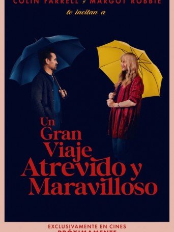 UN GRAN VIAJE ATREVIDO Y MARAVILLOSO